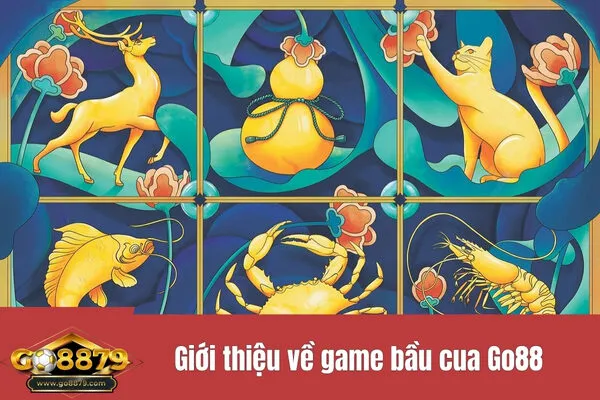 Hướng dẫn chơi bầu cua Go88 cho người mới bắt đầuHướng dẫn chơi bầu cua Go88 cho người mới bắt đầu